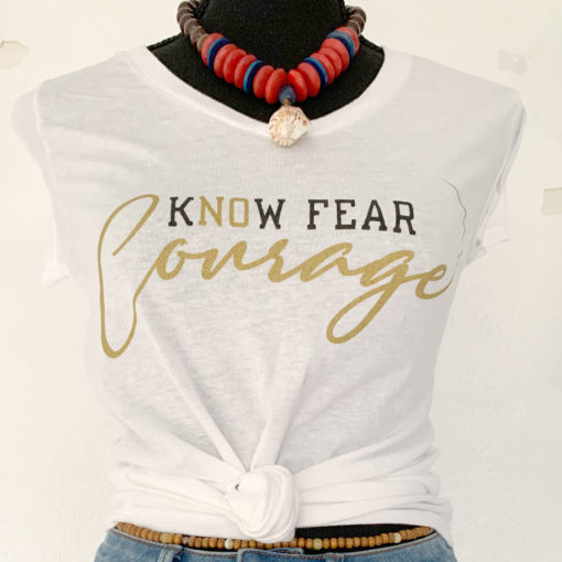 Courage T-Shirt